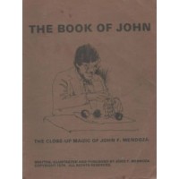 The Book Of John by John F. Mendoza
