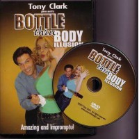 Bottle Thru Body by Tony Clark