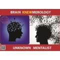 Brain Knewmerology by Unknown Mentalist Brain Knewmerology by Unknown Mentalist