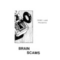 Brain Scams by Denny Laub Brain Scams by Denny Laub