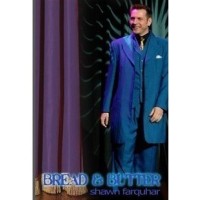Bread & Butter by Shawn Farquhar