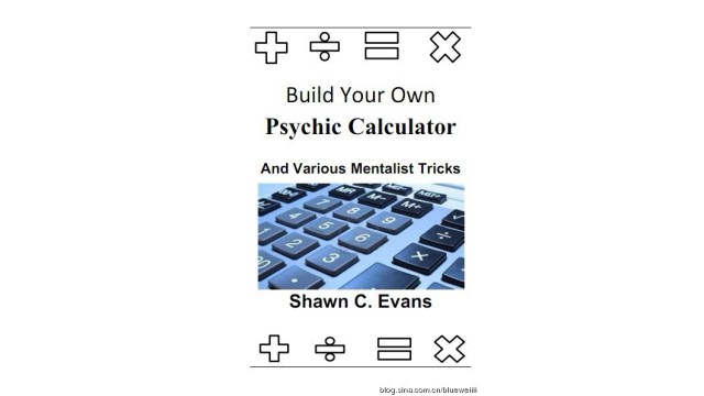 Build Your Own Psychic Calculator - Various Me by Shawn Evans