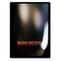 Burn Notice by Christopher Wiehl Burn Notice by Christopher Wiehl