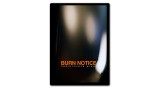 Burn Notice by Christopher Wiehl