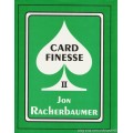 Card Finnese II by Jon Racherbaumer Card Finnese II by Jon Racherbaumer