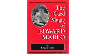 The Card Magic Of Edward Marlo by Edward Marlo