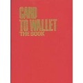Card To Wallet Book by Jerry Mentzer Card To Wallet Book by Jerry Mentzer