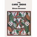 The Card Ideas Of Simon Aronson by Simon Aronson The Card Ideas Of Simon Aronson by Simon Aronson