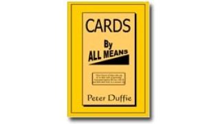 Cards By All Means by Peter Duffie