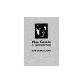 Chan Canasta - A Remarkable Man Vol 1. by David Britland Chan Canasta - A Remarkable Man Vol 1. by David Britland