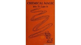 Chemical Magic by John D. Lippy Jr.