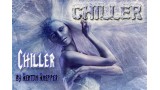 Chiller by Kenton Knepper