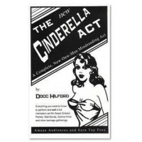 Cinderella Act by Docc Hilford