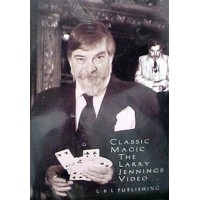 Classic Magic by Larry Jennings