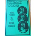 Climax Coins by Jerry Mentzer Climax Coins by Jerry Mentzer