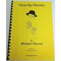 Close-Up Classics by Michael Vincent