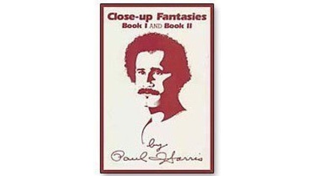 Close Up Fantasies Book (1-2) by Paul Harris