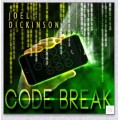 Code Break by Joel Dickinson Code Break by Joel Dickinson