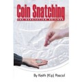 Coin Snatching by Keith Pascal Coin Snatching by Keith Pascal