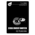 Coin Under Watch by Oz Pearlman Coin Under Watch by Oz Pearlman