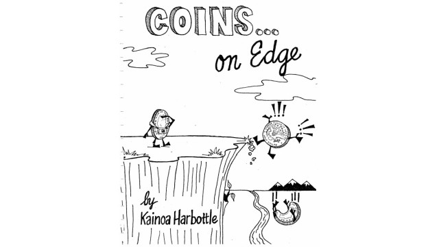 Coins On Edge by Kainoa Harbottle