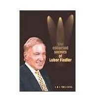 The Collected Secrets by Lubor Fiedler