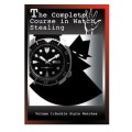 Complete Course In Watch Stealing (1-5)