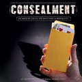 Consealment by Wayne Rogers Consealment by Wayne Rogers