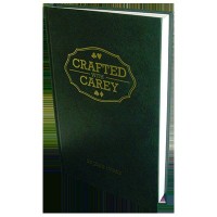 Crafted With Carey by John Carey