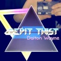 Credit Twist by Dalton Wayne Credit Twist by Dalton Wayne