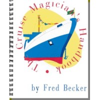 Cruise Magicians Handbook by Fred Becker