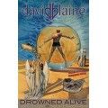 David Blaine: Drowned Alive2006 David Blaine: Drowned Alive2006