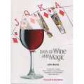 Days Of Wine And Magic by John Derris Days Of Wine And Magic by John Derris
