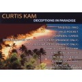 Deceptions In Paradise by Curtis Kam Deceptions In Paradise by Curtis Kam