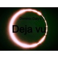 Deja Vu by Dominic Daly Deja Vu by Dominic Daly
