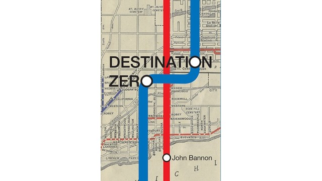 Destination Zero by John Bannon