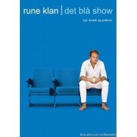 Det Bla Show by Rune Klan