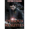 Devious Realities by Peter Turner Devious Realities by Peter Turner