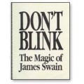 Do Not Blink by James Swain Do Not Blink by James Swain