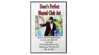 Docc's Perfect Mental Club Act