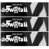 Downfall by Dan Hauss