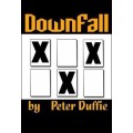 Downfall by Peter Duffie Downfall by Peter Duffie
