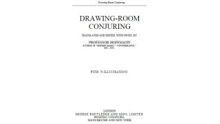 Drawing Room Conjuring by Professor Hoffmann