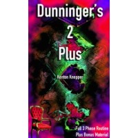Dunninger's 2 Plus by Kenton Knepper