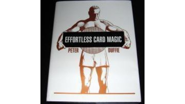 Effortless Card Magic by Peter Duffie