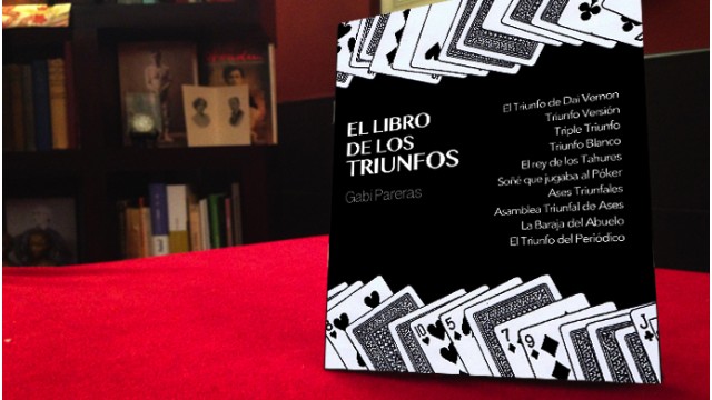 El Libro De Los Triunfos (Spanish) by Gabi Pareras