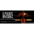 El Puente Invisible by Kiko Pastur El Puente Invisible by Kiko Pastur