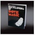Encyclopedia Of Dove Magic by Marian Chavez Encyclopedia Of Dove Magic by Marian Chavez