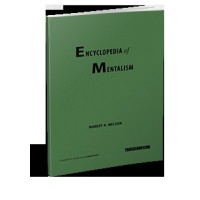 Encyclopedia Of Mentalism by Robert A. Nelson