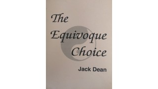 The Equivoque Choice by Jack Dean